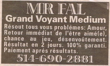 Monsieur FAL, Montréal