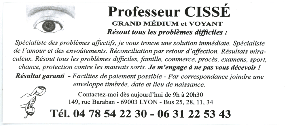 Maître CISSÉ, Lyon