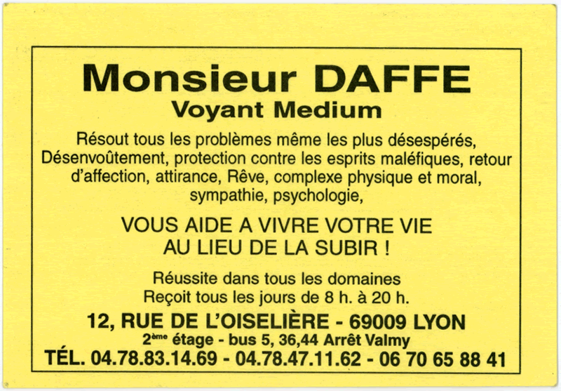 Monsieur DAFFE, Lyon