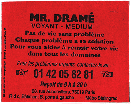 Monsieur DRAM, Paris