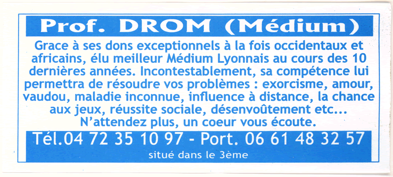 Professeur DROM, Lyon