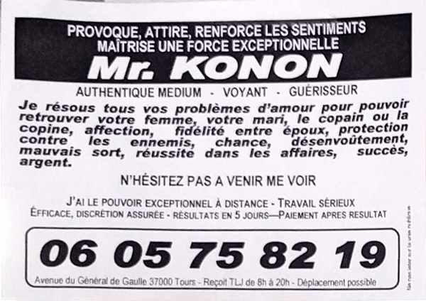 Monsieur KONON, Tours