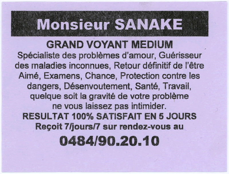 Monsieur SANAKE, Belgique